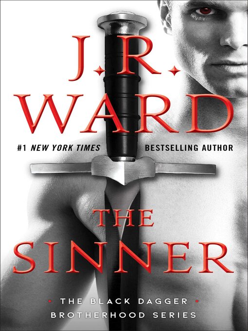 Title details for The Sinner by J.R. Ward - Wait list